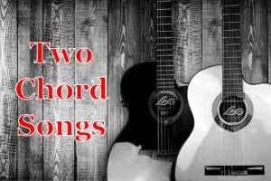 Read more about the article Two Chord Songs (How To Write Your Own)